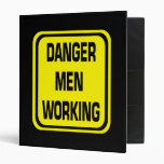 Danger Men Working Binder