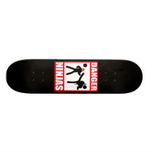 Danger Ninjas Skateboard