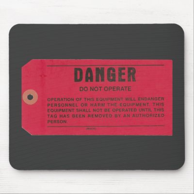 Danger Tag Mouse Pads by colorbars