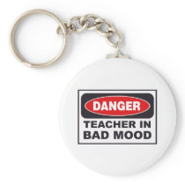 Danger Teacher- Bad Mood Keychain