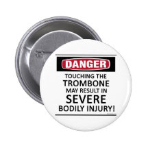 Danger Trombone Pinback Button