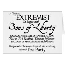 Dangerous Extremist: 18 th Century Style Poster Greeting Cards