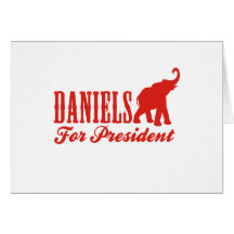 DANIELS FOR PRESIDENT (Gothic) Cards