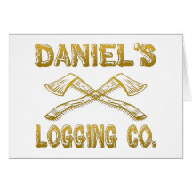 Daniel's Logging Company Greeting Cards