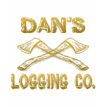Dan's Logging Company t-shirts