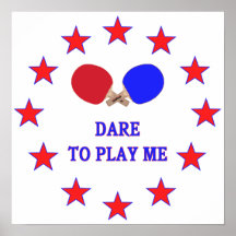Dare Play Me Ping Pong Posters