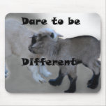Dare To Be Different Mouse Pad