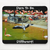 Dare To Be Different Mouse Pad