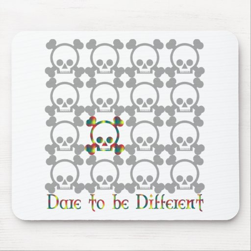 Dare to be different mousepads
