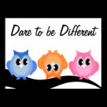 Dare to be Different Neon Hoot Owl Poster posters