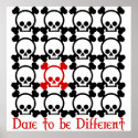 Dare to be different posters