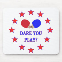 Dare You Play Ping Pong Mouse Mats