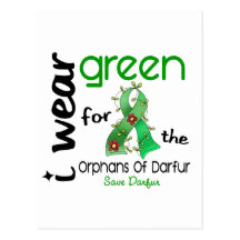 Darfur I WEAR GREEN FOR THE ORPHANS 43 Postcard