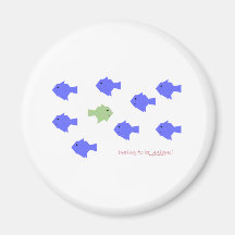 Daring to be Unique Magnets