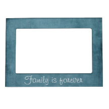 Dark Blue Family Is Forever Picture Frame Magnets