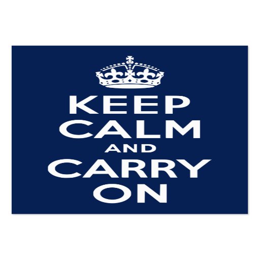 Dark Blue Keep Calm and Carry On Business Card