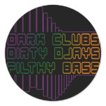 Dark Clubs Dirty Djays Filthy Bass Stickers