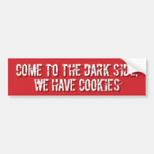 Dark SIde Cookies Bumper STicker