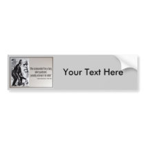 Darwin Quote ~ Man is Descended From a Hairy Bumper Stickers
