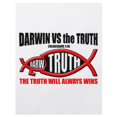 Darwin VS The Truth by classicgodshop