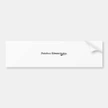 Database Administrator Professional Job Bumper Sticker