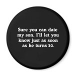 Date My Son (White) Fridge Magnets
