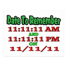 Date To Remember 11-11-11 Post Card
