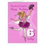 Daughter ballerina birthday pink purple age card