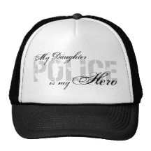 Daughter Is My Hero - POLICE Hats