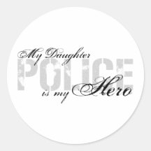 Daughter Is My Hero - POLICE Sticker