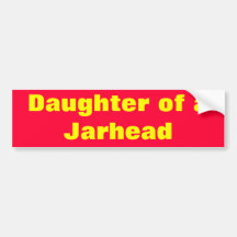 Daughter of a Jarhead Bumper Sticker