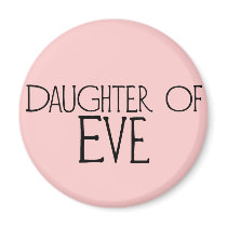 Daughter of Eve Refrigerator Magnets