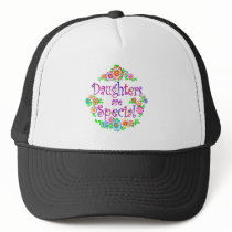 DAUGHTERS are Special Hats