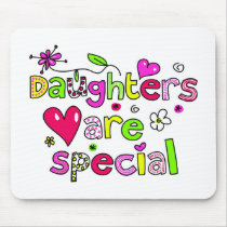 Daughters are Special Mouse Mat