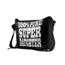 Daughters Birthday Party 100% Pure Super Daughter Commuter Bags