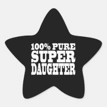 Daughters Birthday Party 100% Pure Super Daughter Star Stickers