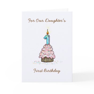 Daughter's First Birthday Card by pamdicar