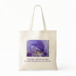 Daughters hold your Heart forever Tote Bag Irises