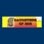Daughters of Isis bumper stickers