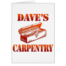 Dave's Carpentry Greeting Card