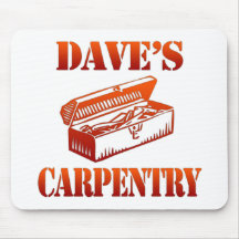 Dave's Carpentry Mousepad