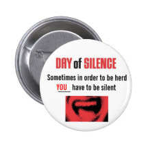 Day of Silence Pinback Button