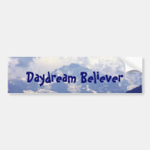 Daydream Believer Bumper Stickers