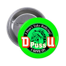 De Pussification University Official Product Pinback Buttons