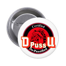 De Pussification University Official Product Button