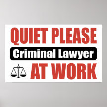 De tranquillité avocat criminel svp au travail poster