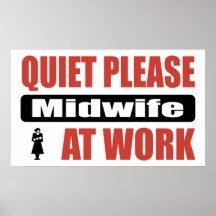 De tranquillité sage-femme svp au travail posters