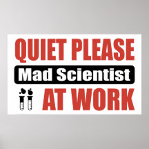 De tranquillité scientifique fou svp au travail poster