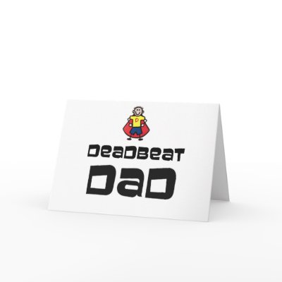 Dead Beat Dad by bandgard