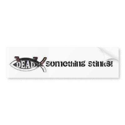Dead Darwin Fish-Something Stinks Bumper Stickers by WACjob